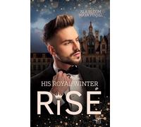 His Royal Winter Rise: Bodyguard MM Romance: Royal Forbidden Love (Secret Royal Kisses)