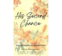 His Second Chance: Alternate Cover Edition (Northern California Cowboys (Alternate Cover Editions))