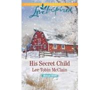His Secret Child (ebook)