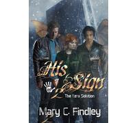 His Sign 2: A Serial Paranormal Urban Fantasy