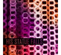 His Statue Falls - Collisions