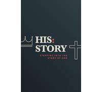 His:Story | Workbook: Stepping Into the Story of God