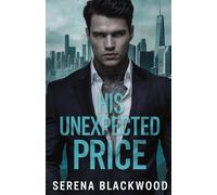 His Unexpected Price: A Mafia Boss Surprise Baby: 1 (The Price of Power)