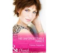 His Unforgettable Fiancée (ebook)