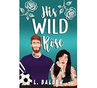 His Wild Rose (Love on Tap Series)