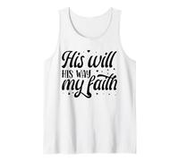 His Will His Way My Faith Camiseta sin Mangas