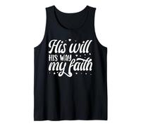 His Will His Way My Faith Camiseta sin Mangas