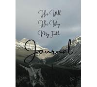 His Will His Way My Faith Journal Hardcover