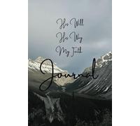 His Will His Way My Faith Journal paperback
