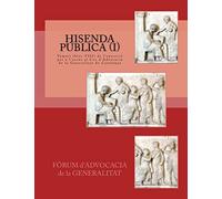 Hisenda publica: Temari (bloc VIII): Volume 8 (temari de l'oposició per a l'accés al Cos d'Advocacia de la Generalitat de Catalunya)