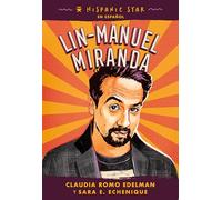 Hispanic Star en espanol: Lin-Manuel Miranda