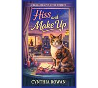 Hiss and Make Up (Manhattan Pet-Sitter Mysteries)