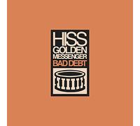 Hiss Golden Messenger - Bad Debt (Reissue) [Vinilo]