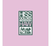 Hiss Golden Messenger - Haw (Reissue)