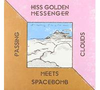Hiss Golden Messenger - Hiss Golden Messenger Meets Spacebomb [Vinilo]