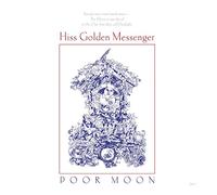 Hiss Golden Messenger - Poor Moon