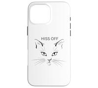 Hiss Off Cat Divertidos Gatos sarcásticos Amantes de los Gatos. Carcasa para iPhone 16 Pro MAX