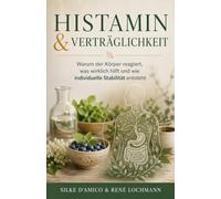 Histamin & Verträglichkeit: Warum der Körper reagiert, was wirklich hilft und wie individuelle Stabilität entsteht.