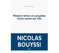 Histoire Brève Et Complète Dune Soirée Sur Lîle (ebook)