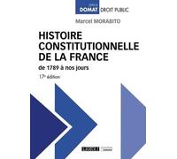 Histoire constitutionnelle de la France de 1789 à nos jours: 2022