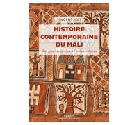 Histoire contemporaine du Mali: Des guerres saintes à l'indépendance