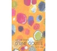Histoire Courte D Une Goutte