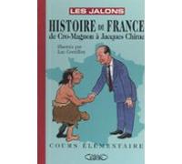 Histoire De France : De Cro-magnon À Jacques Chirac (ebook)