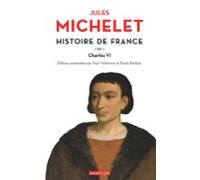 Histoire De France (tome 4) - Charles Vi (ebook)