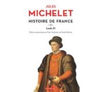 Histoire De France (tome 6) - Louis Xi (ebook)