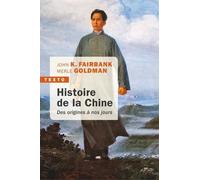 Histoire de la Chine: Des origines à nos jours