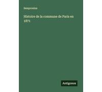 Histoire de la commune de Paris en 1871