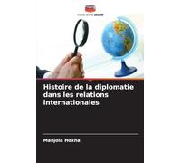 Histoire de la diplomatie dans les relations internationales