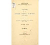 Histoire De La Fonderie Nationale De Ruelle 1750-1940 Et Des Anciennes