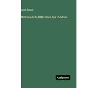 Histoire de la littérature des Hindous