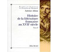 Histoire de la littérature française au XVIIe siècle: Tome 2: Vol 2 (Histoire De La Literature Francaise)