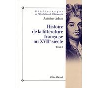 Histoire de la littérature française au XVIIe siècle: Tome 3: Vol 3 (Histoire De La Literature De La Francaise)