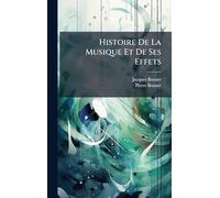 Histoire De La Musique Et De Ses Effets