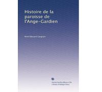 Histoire de la paroisse de l'Ange-Gardien