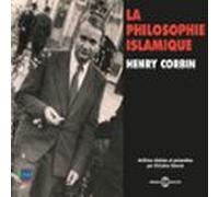 Histoire De La Philosophie. La Philosophie Islamique