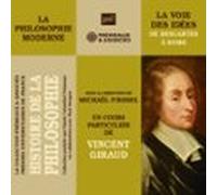 Histoire De La Philosophie. La Philosophie Moderne : La Voie Des Idées