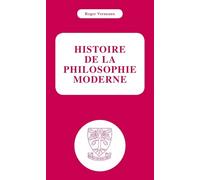 Histoire de la philosophie moderne