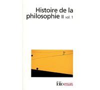 Histoire de la philosophie.: Tome 2, volume 1, La Renaissance, L'âge classique