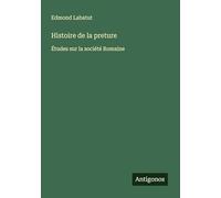 Histoire de la preture: Études sur la société Romaine