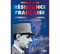 Histoire de la résistance française extérieure et intérieure : 1940 première époque [Francia] [DVD]