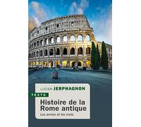 Histoire de la Rome antique: Les armes et les mots