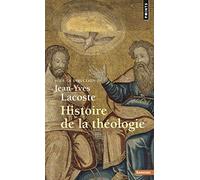Histoire de la théologie (Points Sagesses)