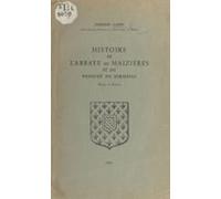 Histoire De Labbaye De Maizières Et Du Prieuré De Sermesse (saône-et-l