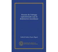 Histoire de l'Afrique septentrionale sous la domination musulmane