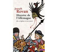 Histoire de l'Allemagne: Des origines à nos jours (Points Histoire)