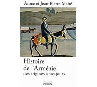 Histoire de l'Arménie: Des origines à nos jours
